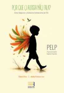 Livro: Porque o Autista não fala?